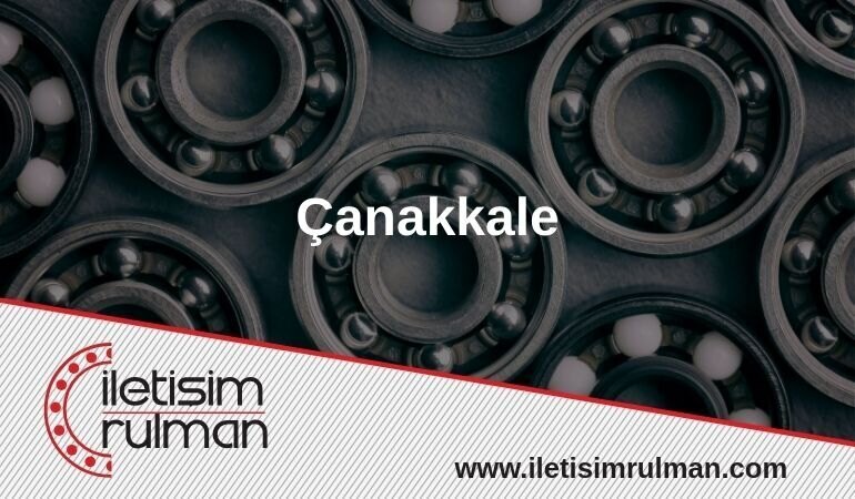 Çanakkale Rulman