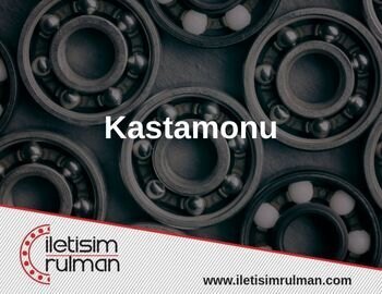 Rulman Kastamonu